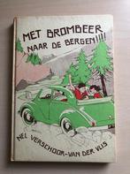 Met brombeer naar de bergen door Nel Verschoor van der Vlis, Ophalen of Verzenden