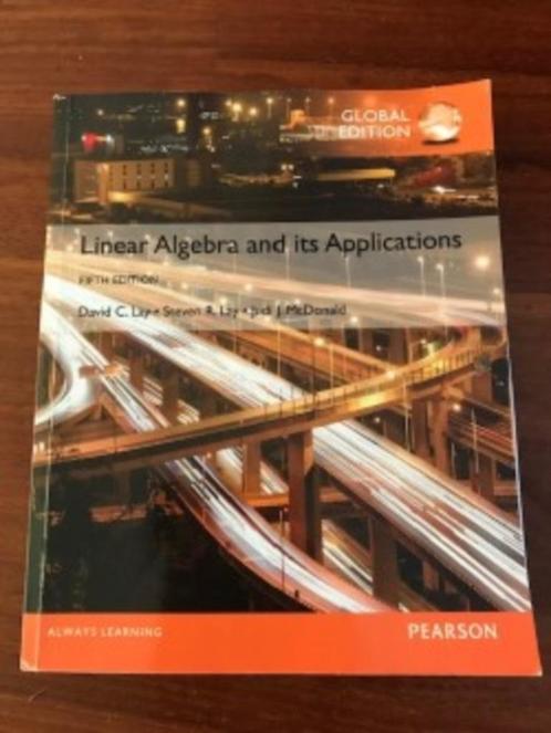 Studieboek “Linear Algebra and Its Applications", Boeken, Schoolboeken, Zo goed als nieuw, Overige niveaus, Ophalen of Verzenden
