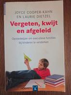 Joyce Cooper-Kahn - Vergeten, kwijt en afgeleid, Joyce Cooper-Kahn; Laurie Dietzel, Ophalen of Verzenden, Ontwikkelingspsychologie