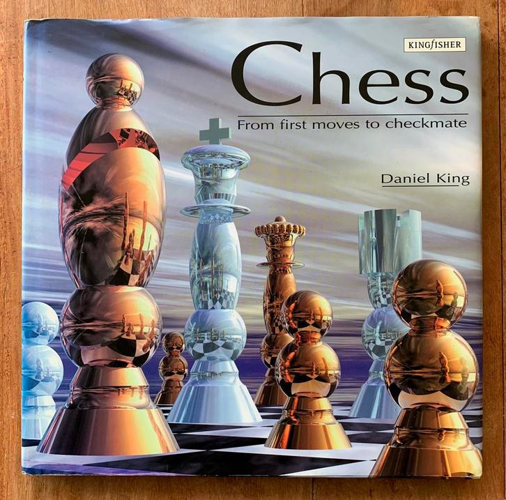 Chess - From First Moves to Checkmate / Daniel King (HC), Boeken, Sportboeken, Gelezen, Denksport, Ophalen of Verzenden