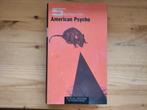 American Psycho - Bret Easton Ellis - Nederlandse editie, Gelezen, Ophalen of Verzenden, Bret Easton Ellis, Amerika