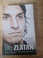Ik, Zlatan - Autobiografie van Zlatan Ibrahimović, Boeken, Ophalen of Verzenden, Gelezen, Zlatan Ibrahimović, David Lagercrantz