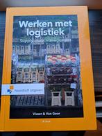 Werken met logistiek - Supply Chain Management, Boeken, Gelezen, Visser & Van Goor, Beta, HBO