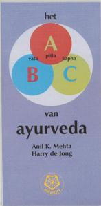 Anil K. Mehta Het ABC van Ayurveda, Boeken, Ophalen of Verzenden, Nieuw, Overige onderwerpen, Achtergrond en Informatie