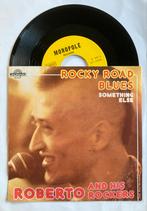 Vinyl single Roberto and his Rockers - Rocky Road Blues, Gebruikt, 7 inch, Single, Ophalen of Verzenden
