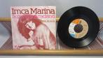 Imca Marina, Ik Ga Naar Ameland (single 7"), Ophalen of Verzenden, Overige formaten, Levenslied of Smartlap