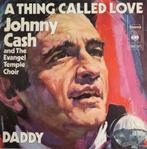 Johnny Cash - A thing called love, Ophalen, 7 inch, Single, Zo goed als nieuw