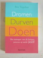 Ben Tiggelaar - Dromen, durven, doen, Ophalen of Verzenden, Ben Tiggelaar, Ontwikkelingspsychologie, Zo goed als nieuw
