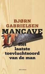 Mancave het laatste toevluchtsoord van de man Bjorn Gabriels, Boeken, Hobby en Vrije tijd, Ophalen of Verzenden, Zo goed als nieuw