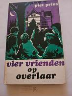 Vier vrienden op overlaat- Piet Prins, Boeken, Ophalen of Verzenden, Zo goed als nieuw