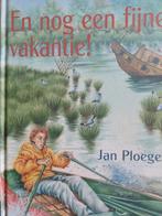J. Ploeger - En nog een fijne vakantie. V.a.12+, Ophalen of Verzenden, Zo goed als nieuw, J. Ploeger