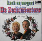 De Bouwmeesters – Lach En Vergeet, Cd's en Dvd's, Vinyl | Nederlandstalig, Verzenden, Gebruikt, Overige formaten, Levenslied of Smartlap