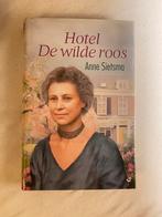 Hotel De wilde roos - Anne Sietsma, Boeken, Ophalen of Verzenden, Gelezen, Anne Sietsma