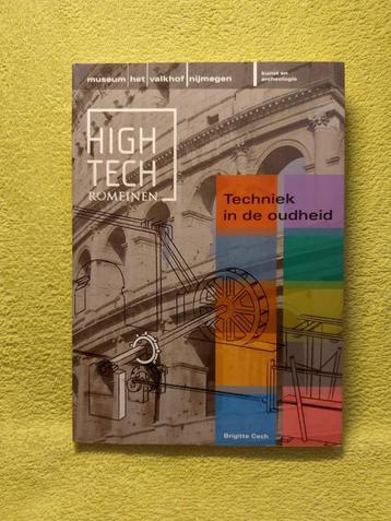 High Tech Romeinen - Brigitte Cech. Techniek in de Oudheid. beschikbaar voor biedingen