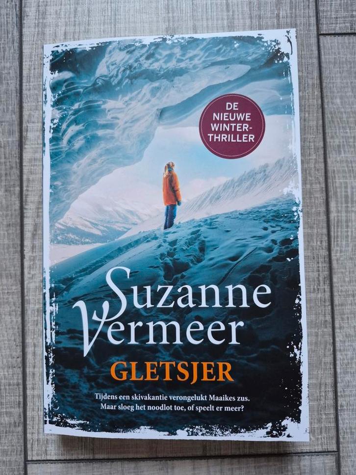 Gletsjer - Suzanne Vermeer - Spannende thriller!, Boeken, Thrillers, Gelezen, Nederland, Ophalen of Verzenden