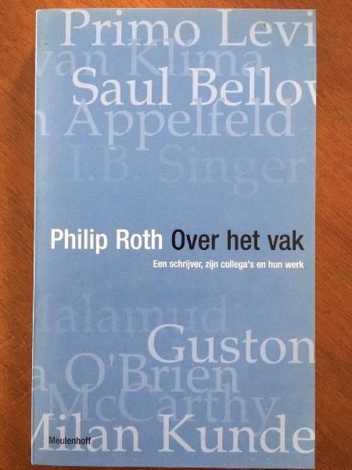 Over het vak - Philip Roth, Boeken, Literatuur, Gelezen, Verzenden