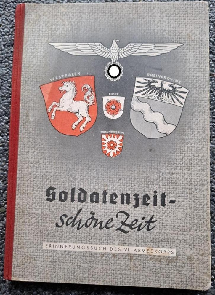 Soldatenzeit - schone zeit - Erinnerungsbuch des VI.Armee, Verzamelen, Militaria | Tweede Wereldoorlog, Landmacht, Boek of Tijdschrift
