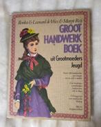 Groot handwerkboek uit grootmoeders jeugd, Boeken, Hobby en Vrije tijd, Gelezen, Borduren en Naaien, Verzenden