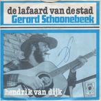 Geratd Schoonebeek - De lafaard van de stad, Gebruikt, 7 inch, Single, Ophalen of Verzenden