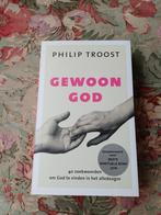 Gewoon God - Philip Troost, Ophalen of Verzenden