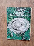 Groot 3 suisses handwerkboek, Ophalen of Verzenden, Gebruikt, Overige typen