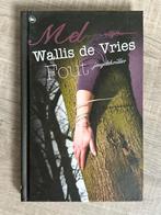 Fout – Mel Wallis de Vries, Ophalen of Verzenden, Fictie, Mel Wallis de Vries, Zo goed als nieuw