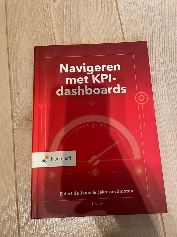 Eldert de Jager - Navigeren met KPI-Dashboards 2e druk, Boeken, Economie, Management en Marketing, Zo goed als nieuw, Ophalen of Verzenden