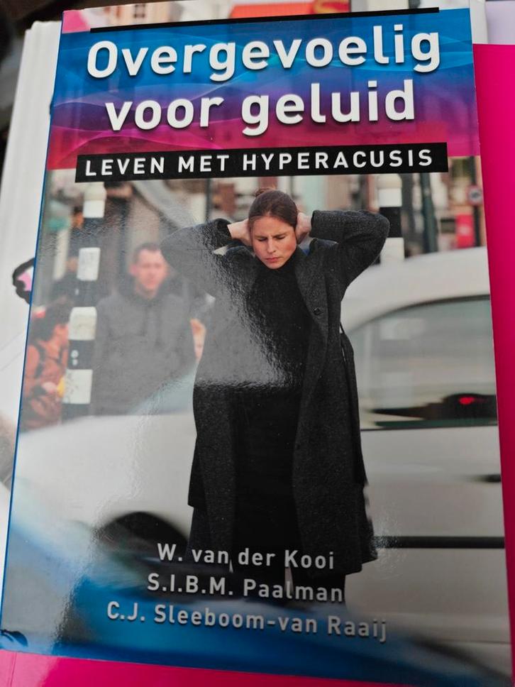 Overgevoelig voor geluid - Nieuwstaat, Boeken, Gezondheid, Dieet en Voeding, Nieuw, Ophalen of Verzenden