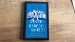 John Kotter - Onze ijsberg smelt!, Boeken, Wetenschap, John Kotter; Holger Rathgeber, Ophalen of Verzenden, Zo goed als nieuw