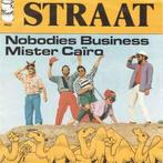 Straat – Mr. Caïro / Nieuwstaat / Single 7  / 2493, Ophalen of Verzenden, Zo goed als nieuw, Overige formaten