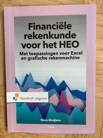 J.C.M. Gruijters - Financiele rekenkunde voor het HEO beschikbaar voor biedingen