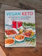 Vegan Keto Kookboek - Liz MacDowell, Boeken, Tapas, Hapjes en Dim Sum, Gezond koken, Ophalen of Verzenden, Zo goed als nieuw
