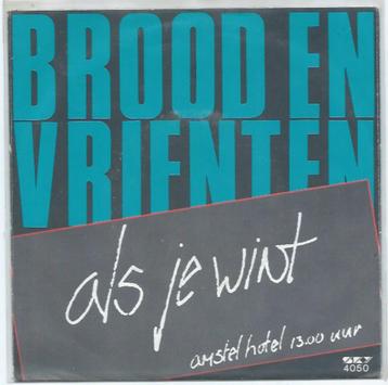 Nederpop: (Herman) Brood en (Hennie) Vrienten- Als je Wint beschikbaar voor biedingen