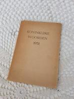 Koninklijke woorden 1951, Gelezen, Ophalen of Verzenden, 20e eeuw of later, Prinses Juliana