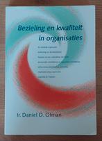 Bezieling en kwaliteit in organisaties - Ir. Daniël,D. Ofman, Nieuw, Ophalen of Verzenden