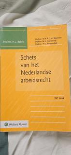 Schets van het nederlandse arbeidsrecht zo goed als nieuw, Boeken, Ophalen of Verzenden, Zo goed als nieuw
