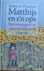Matthijs en z'n opa - Roberto Piumini, Ophalen of Verzenden, Zo goed als nieuw, Fictie algemeen