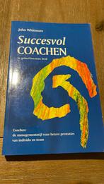 J. Whitmore - Succesvol coachen, J. Whitmore, Ophalen of Verzenden, Zo goed als nieuw