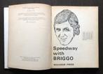 Speedway with BRIGGO (Barry Briggs) - 1974 (1e druk), Verzenden, Gelezen, Algemeen