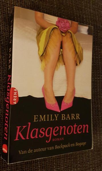 Boek: Klasgenoten, Emily Barr, Roman. beschikbaar voor biedingen