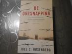 Joel C. Rosenberg De ontsnapping, Boeken, Ophalen of Verzenden, Tweede Wereldoorlog, Zo goed als nieuw