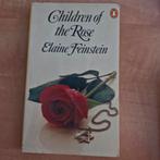 Elaine Feinstein - Children of the rose, Ophalen of Verzenden
