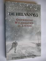 De Hel van '63 (Dick van den Heuvel) Paperback - Nette Staat, Ophalen of Verzenden, Zo goed als nieuw, Dick van den Heuvel, Nederland