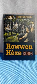 Rowwen Heze Boeken - Jaaroverzicht 2006 + Jubileumboek, Ophalen of Verzenden, Zo goed als nieuw, Jan-Willem Anholts & Jan Brands