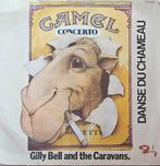 Gilly Bell and the Caravans  - Camel concerto ( 7-inch vinyl, Ophalen of Verzenden, Zo goed als nieuw