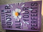 Colleen Hoover - All your perfects - NL, Colleen Hoover, Ophalen of Verzenden, Zo goed als nieuw, Nederland