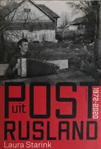 Post uit Rusland. Laura Starink, Europa, Laura Starink, Ophalen of Verzenden, Zo goed als nieuw