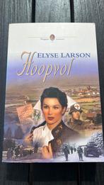 Elyse Larson - Hoopvol, Elyse Larson, Ophalen of Verzenden, Zo goed als nieuw, Nederland