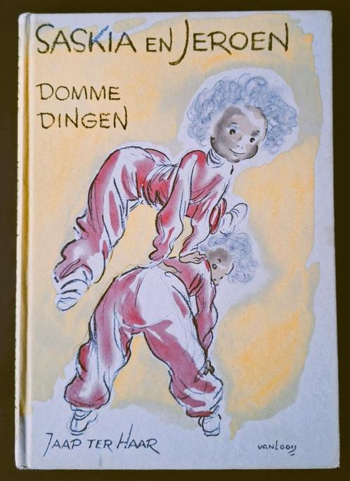 Saskia en Jeroen DOMME DINGEN - Jaap ter Haar, Boeken, Kinderboeken | Jeugd | onder 10 jaar, Gelezen, Ophalen of Verzenden