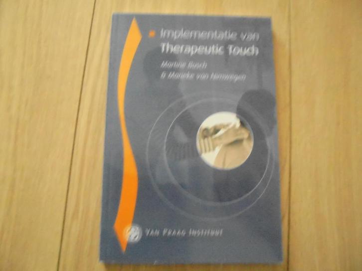 Martine Busch - Implementatie van Therapeutic Touch, Boeken, Esoterie en Spiritualiteit, Zo goed als nieuw, Achtergrond en Informatie